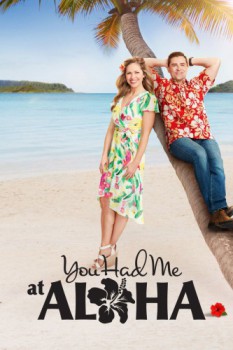 poster You Had Me at Aloha&nbsp;&nbsp;(2021)