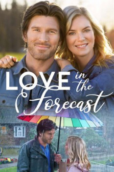 poster Love in the Forecast&nbsp;&nbsp;(2020)