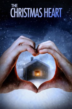 poster The Christmas Heart&nbsp;&nbsp;(2012)