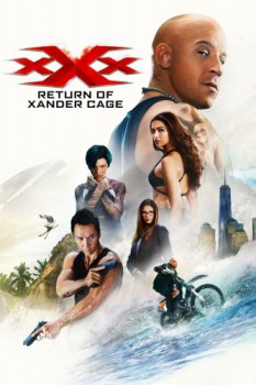 poster xXx: Return of Xander Cage&nbsp;&nbsp;(2017)