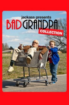 poster Jackass Presents: Bad Grandpa Collection